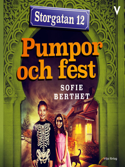 Title details for Storgatan 12 - pumpor och fest by Sofie Berthet - Available